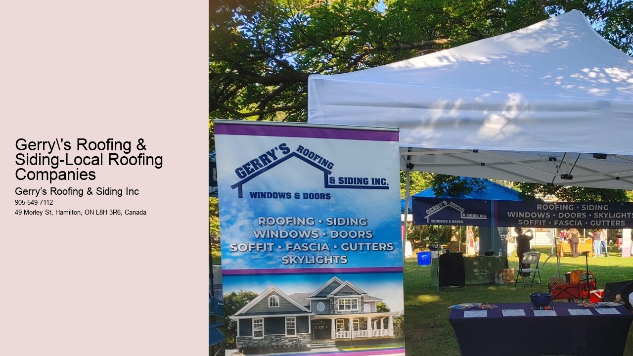 Gerry's Roofing & Siding-Local Roofing Companies